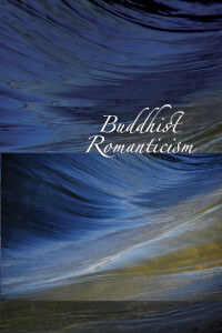 Buddhist Romanticism thumbnail